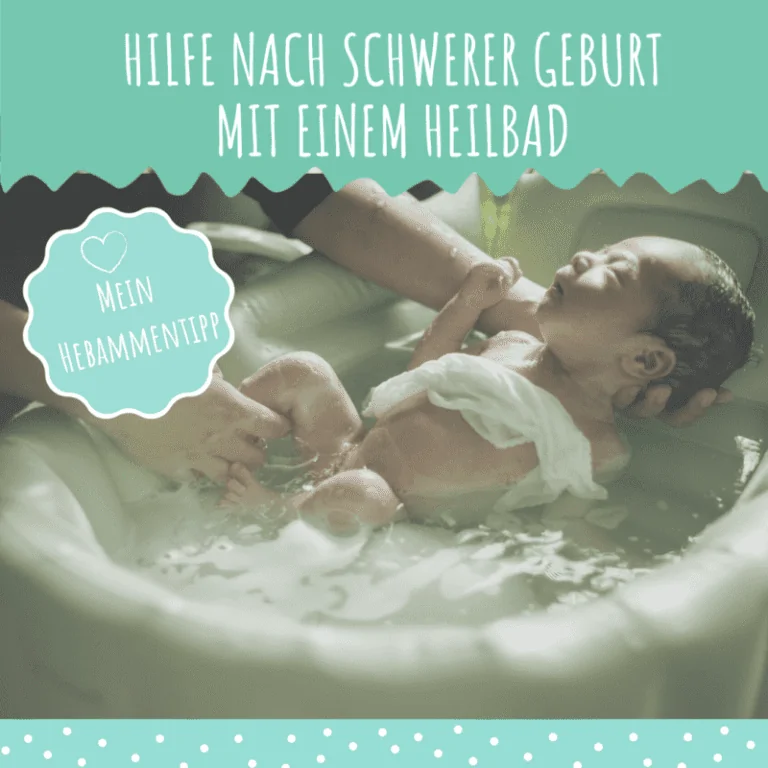 Das Heilbad - emotionale Hilfe nach schwerer Geburt