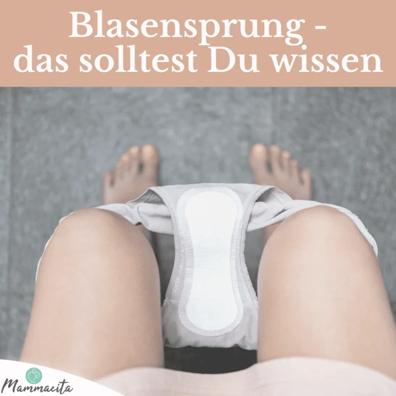 Blasensprung - geht jetzt die Geburt los?