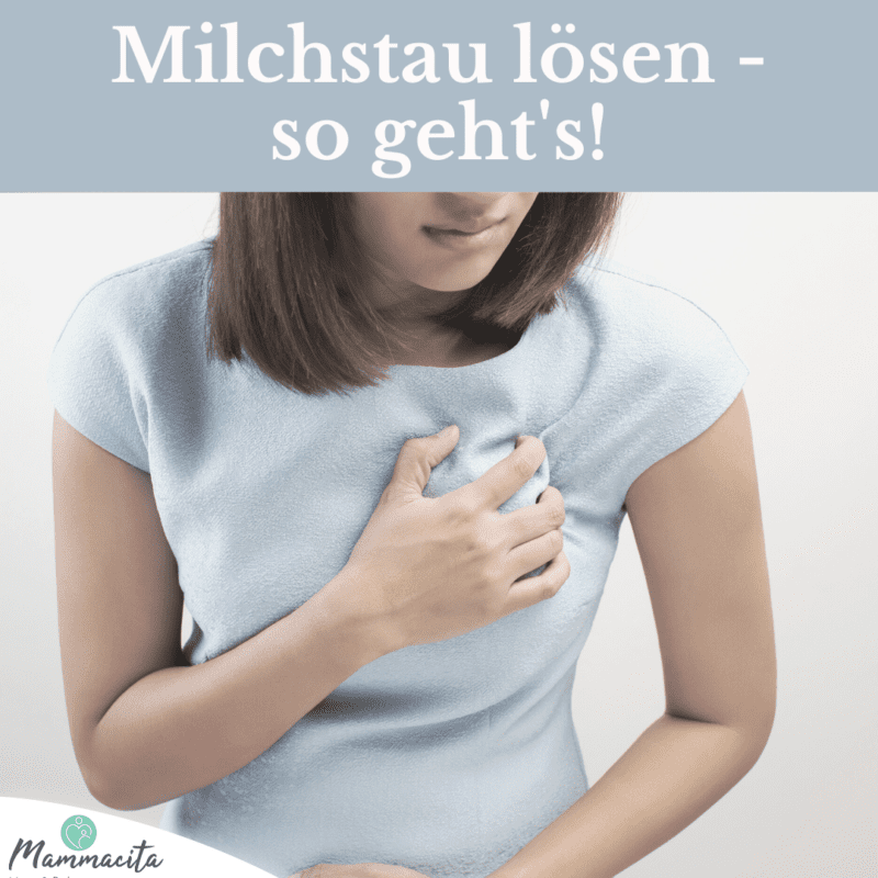 Milchstau lösen – alles Wichtige zu Symptomen & Behandlung