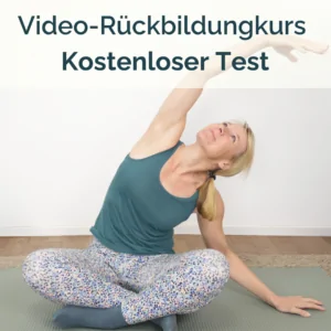 Video Rückbildungskurs nach vaginaler oder Kaiserschnittgeburt - Kostenlos für 7 Tage testen