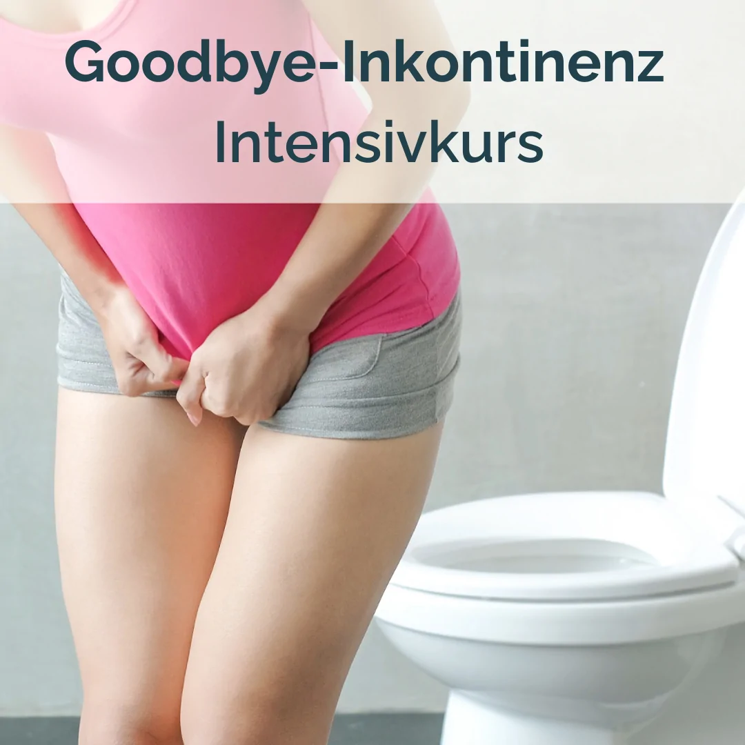 Goodbye Inkontinenz Goodbye Inkontinenz