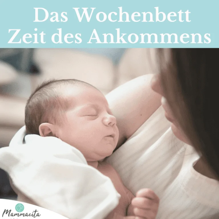 Das Wochenbett – Zeit des Kennenlernens und der Heilung